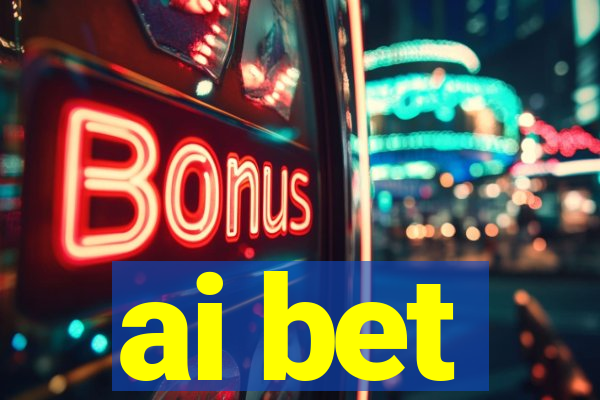 ai bet